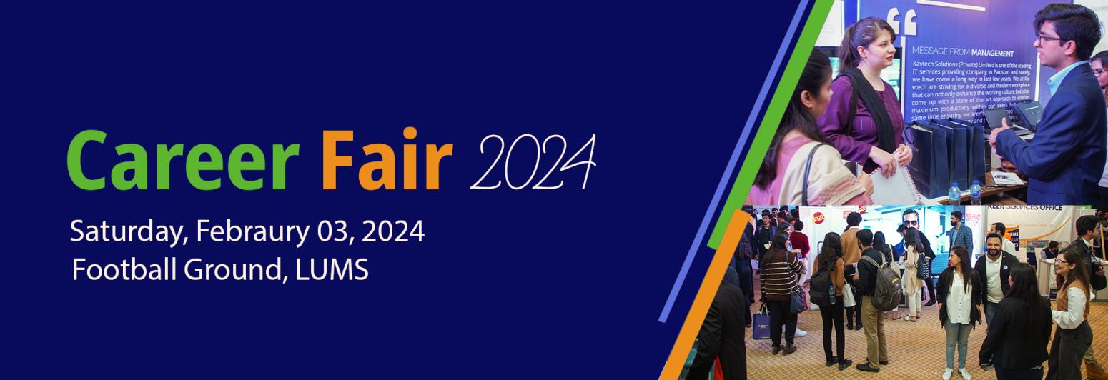 Registrations Open for LUMS Career Fair 2024!