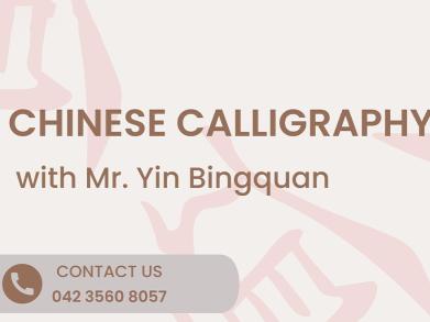 Chinese Calligraphy Class with Mr. Yin Bingquan